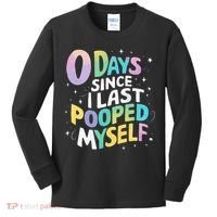 0 Days Since I Last Pooped Myself Kids Long Sleeve Shirt thumb 0