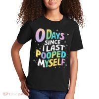 0 Days Since I Last Pooped Myself Kids T-Shirt thumb 2