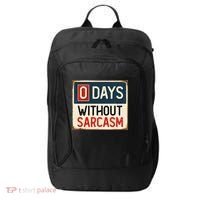 0 Days Without Sarcasm Funny Sarcastic City Backpack thumb 0