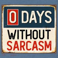 0 Days Without Sarcasm Funny Sarcastic Comfort Colors Garment-Dyed Hooded Sweatshirt thumb 2