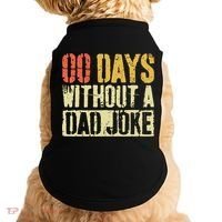 00 Days Without A Dad Joke Fathers Day Doggie Tank thumb 0