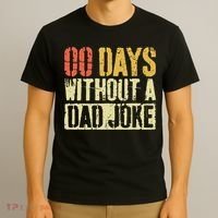 00 Days Without A Dad Joke Fathers Day T-Shirt thumb 3