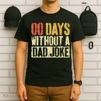 00 Days Without A Dad Joke Fathers Day T-Shirt thumb 6