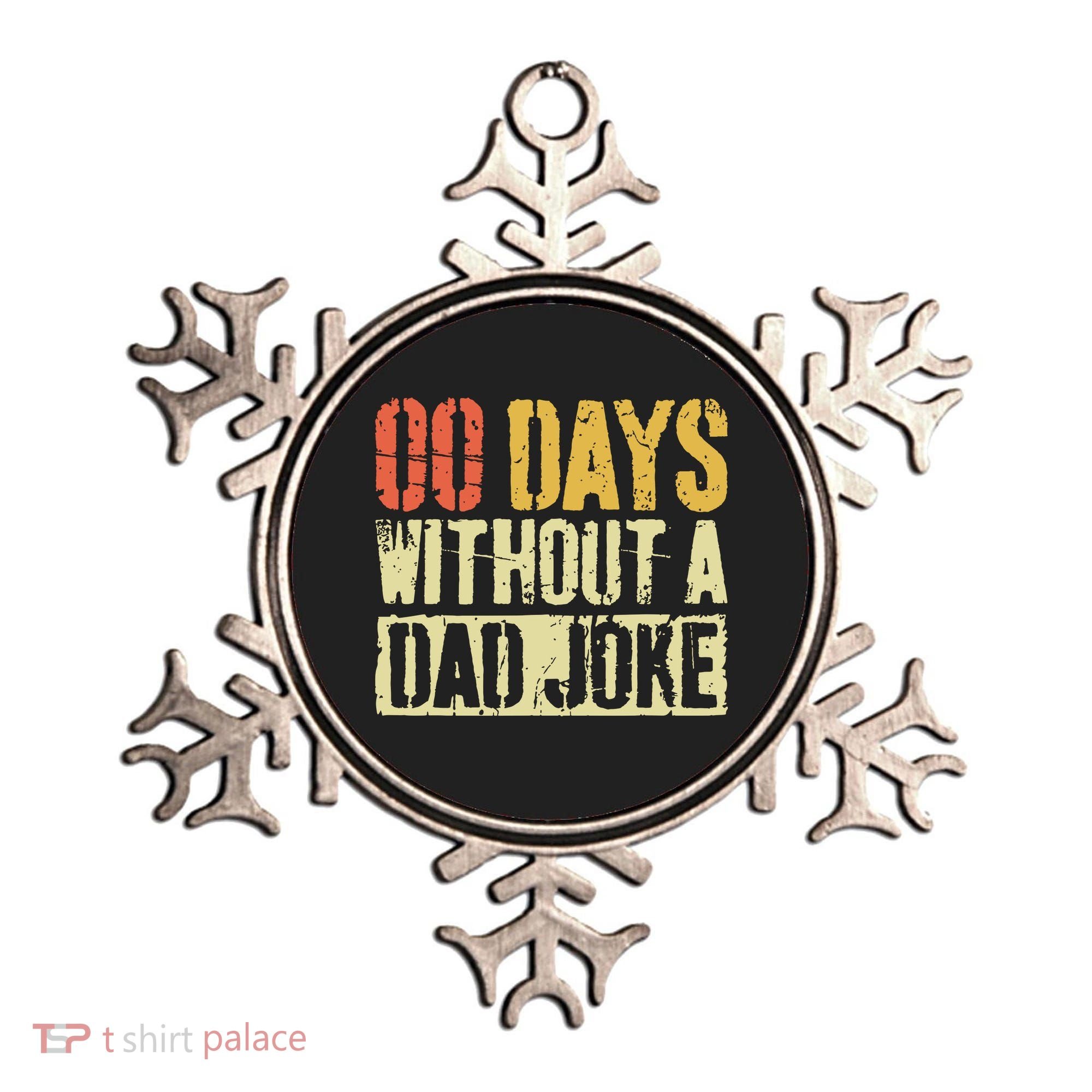 00 Days Without A Dad Joke Fathers Day Ornament