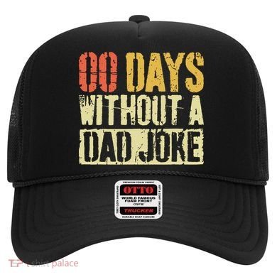 00 Days Without A Dad Joke Fathers Day Hat