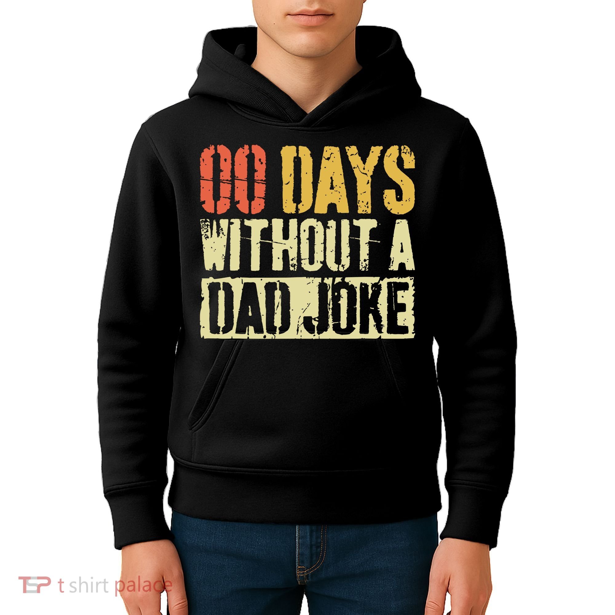 00 Days Without A Dad Joke Fathers Day Kids Hoodie