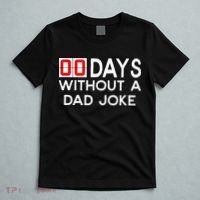00 Days Without A Dad Joke Zero Days Fathers Day Gift T-Shirt thumb 5