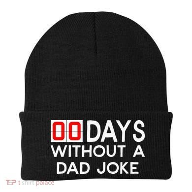 00 Days Without A Dad Joke Zero Days Fathers Day Gift Beanie