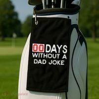 00 Days Without A Dad Joke Zero Days Fathers Day Gift Golf Towel thumb 2