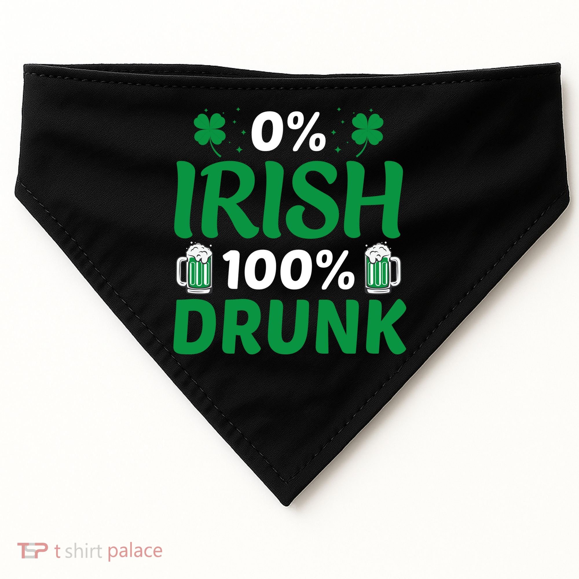0% Irish 100% Drunk, St Patrick's Day USA-Made Doggie Bandana