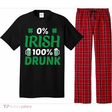0% Irish 100% Drunk, St Patrick's Day Pajama Set