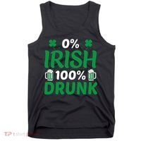 0% Irish 100% Drunk, St Patrick's Day Tank Top thumb 0