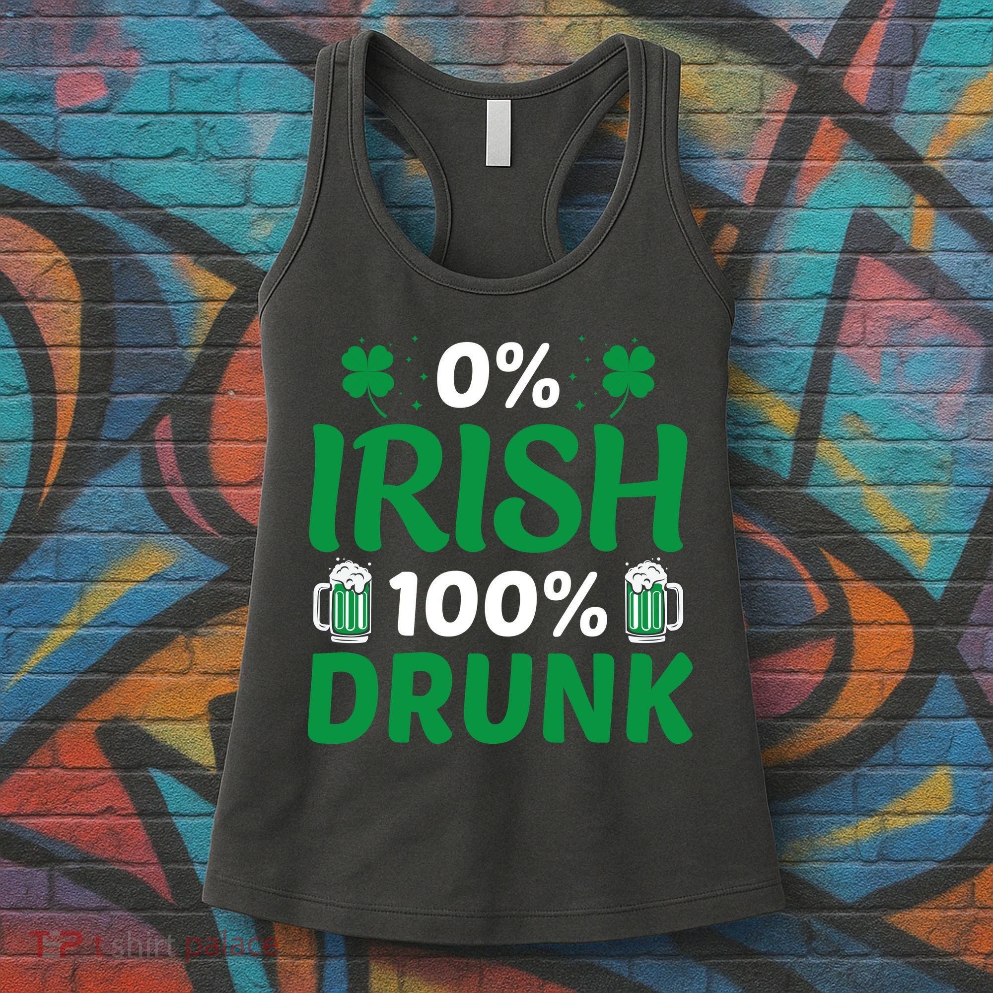0% Irish 100% Drunk, St Patrick's Day Women's Tank Top