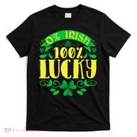 0 Irish 100 Lucky Saint Patrick's Day Celebration T-Shirt thumb 0
