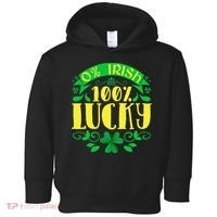 0 Irish 100 Lucky Saint Patrick's Day Celebration Toddler Hoodie thumb 0