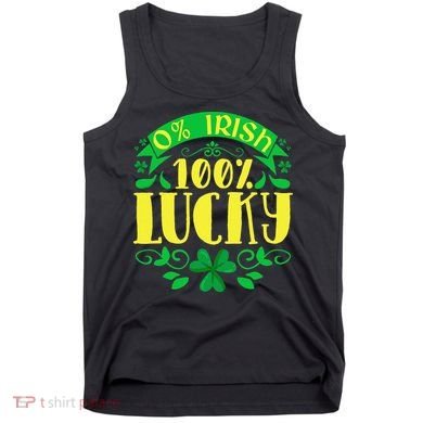 0 Irish 100 Lucky Saint Patrick's Day Celebration Tank Top