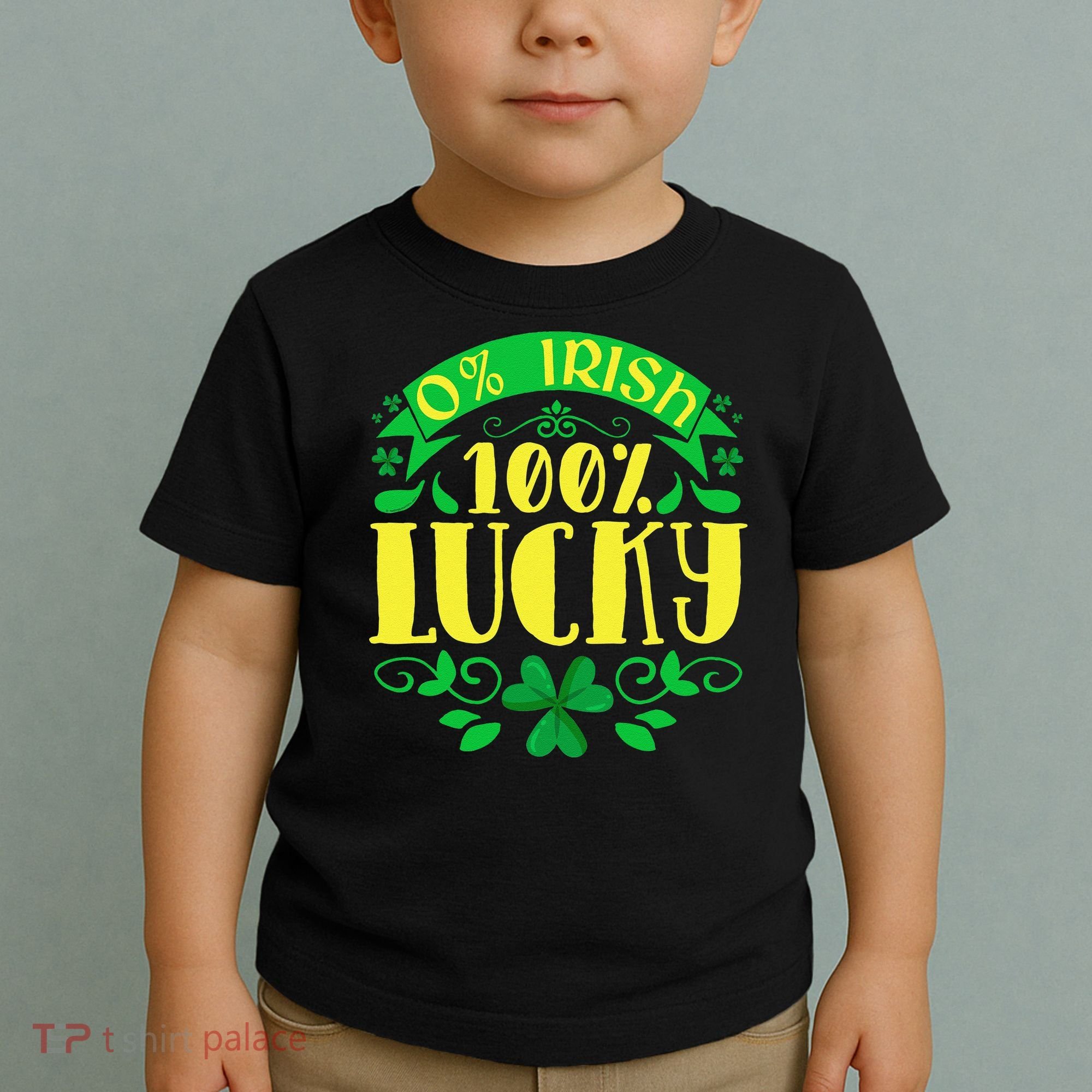 0 Irish 100 Lucky Saint Patrick's Day Celebration Toddler T-Shirt