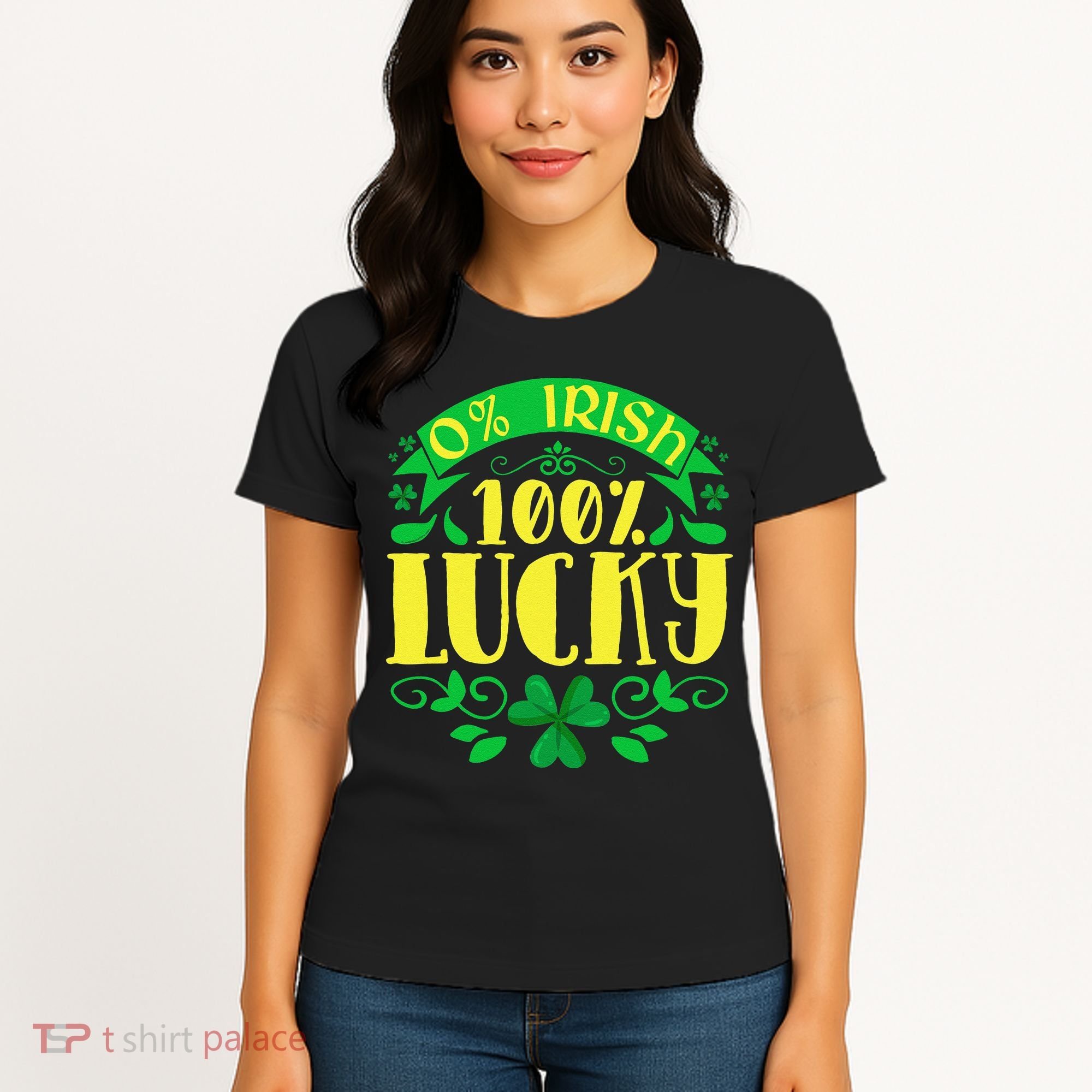 0 Irish 100 Lucky Saint Patrick's Day Celebration Women's T-Shirt