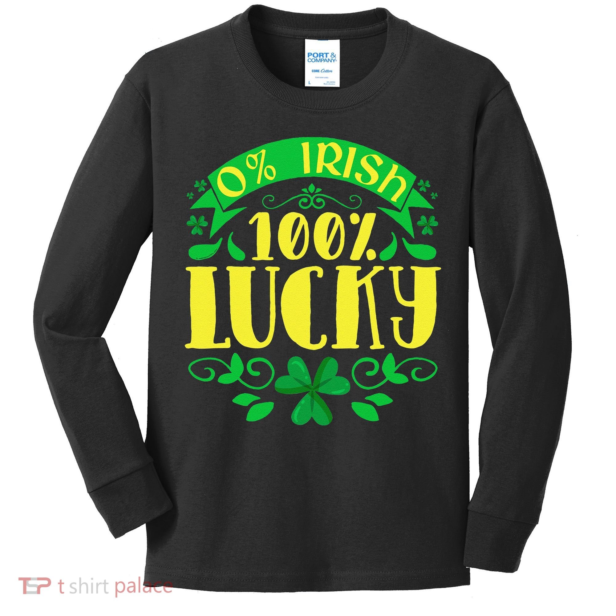 0 Irish 100 Lucky Saint Patrick's Day Celebration Kids Long Sleeve Shirt