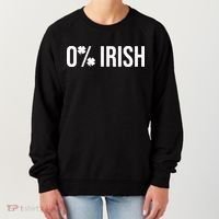 0% Irish Zero Percent Funny St Patricks Day Women's Sweatshirt thumb 0