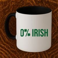 0% Irish Zero Percent Funny St Patricks Day Coffee Mug thumb 2