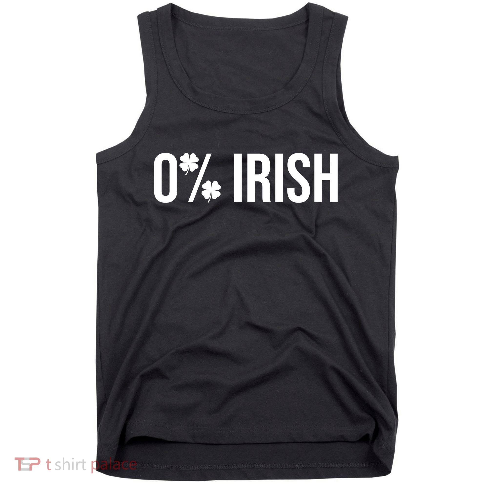 0% Irish Zero Percent Funny St Patricks Day Tank Top