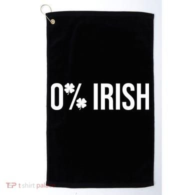0% Irish Zero Percent Funny St Patricks Day Golf Towel