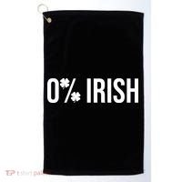 0% Irish Zero Percent Funny St Patricks Day Golf Towel thumb 0