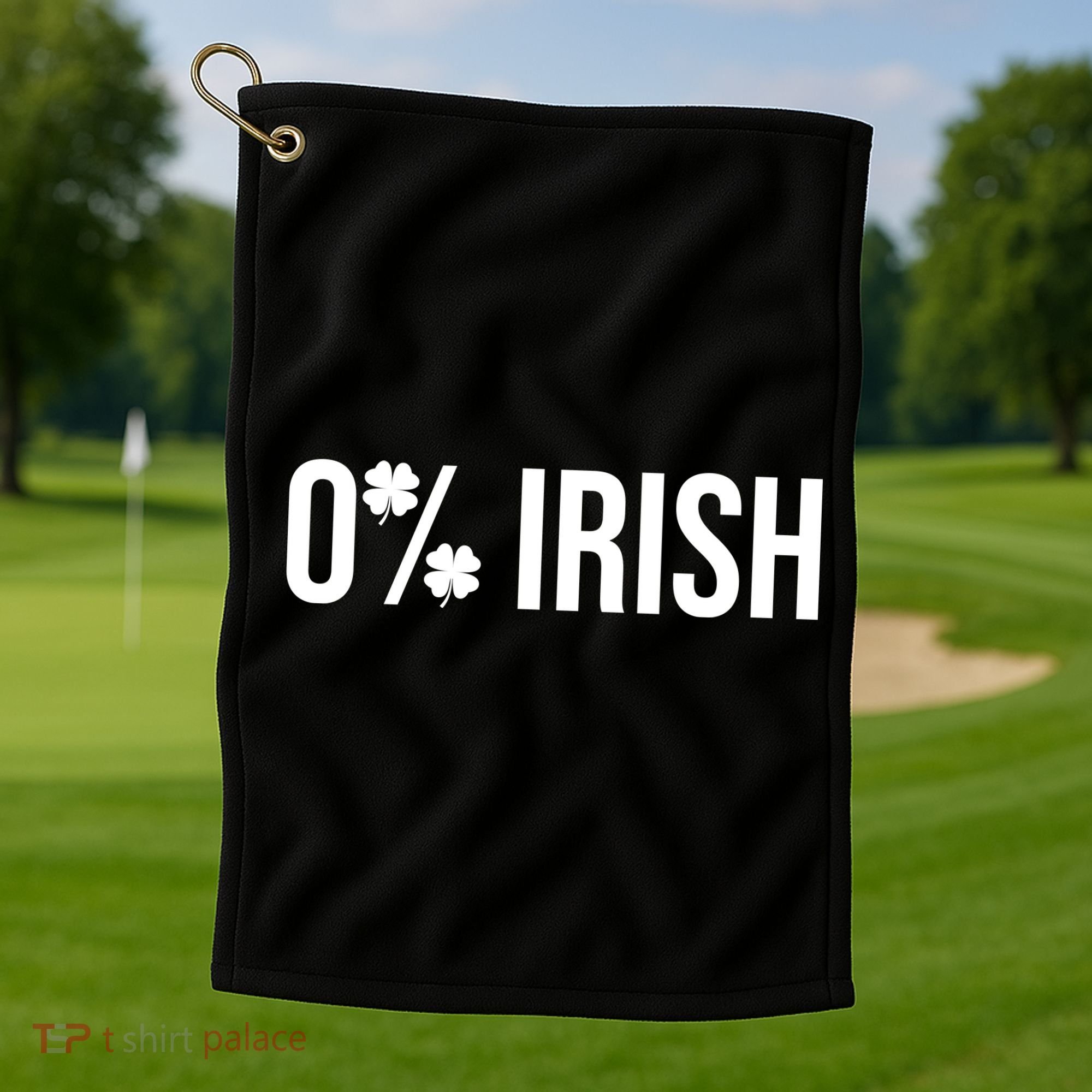 0% Irish Zero Percent Funny St Patricks Day Golf Towel