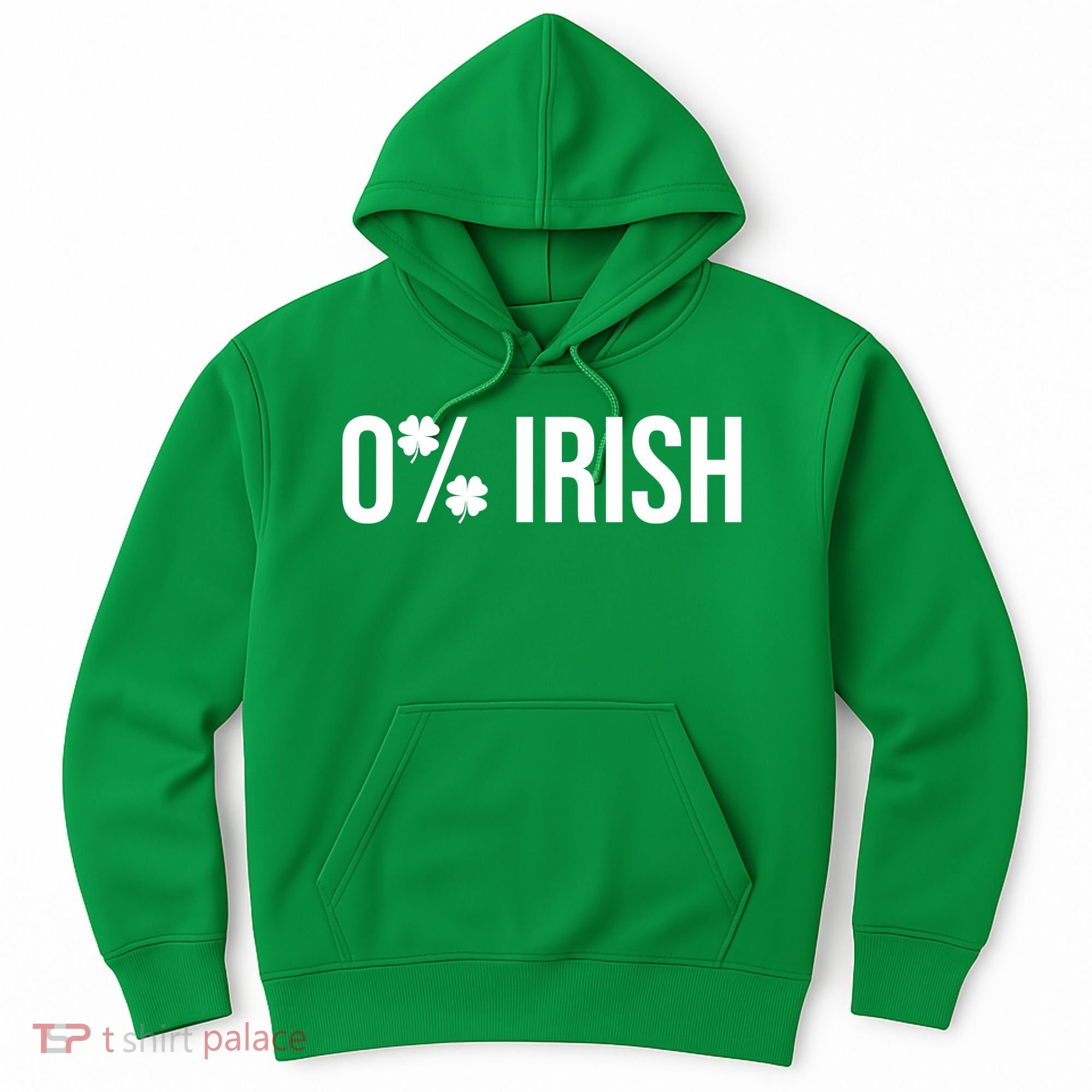 0% Irish Zero Percent Funny St Patricks Day Hoodie