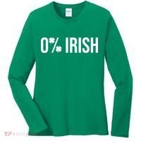 0% Irish Zero Percent Funny St Patricks Day Women's Long Sleeve Shirt thumb 0