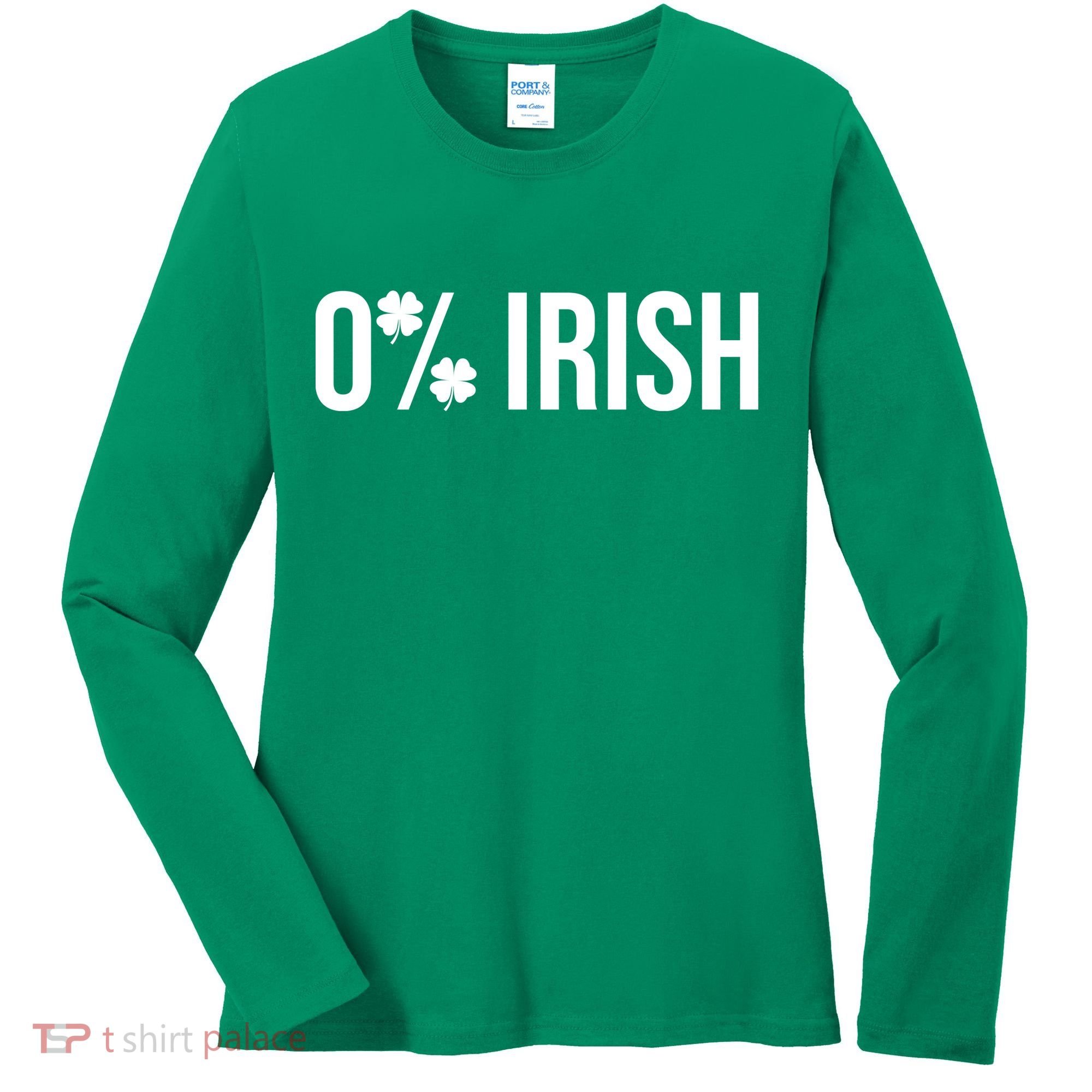 0% Irish Zero Percent Funny St Patricks Day Women's Long Sleeve Shirt