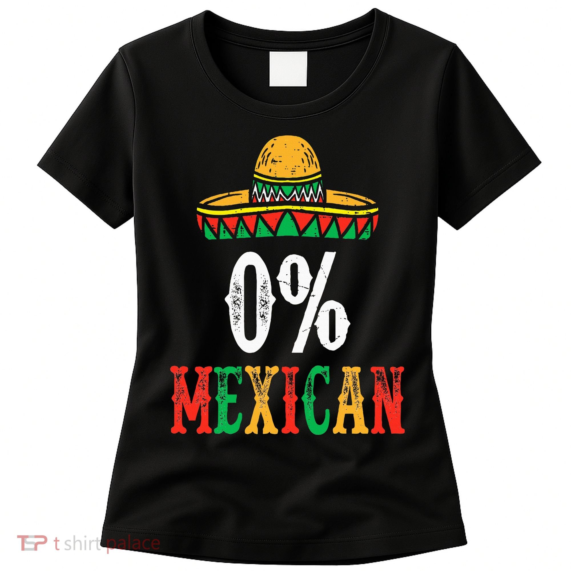 0 Mexican Cinco De Mayo Fiesta Sombrero Women's T-Shirt