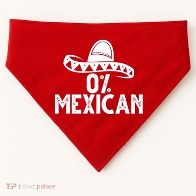 0% Mexican Funny Cinco De Mayo USA-Made Doggie Bandana