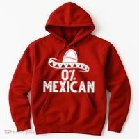 0% Mexican Funny Cinco De Mayo Hoodie thumb 0