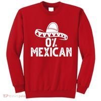 0% Mexican Funny Cinco De Mayo Sweatshirt thumb 0