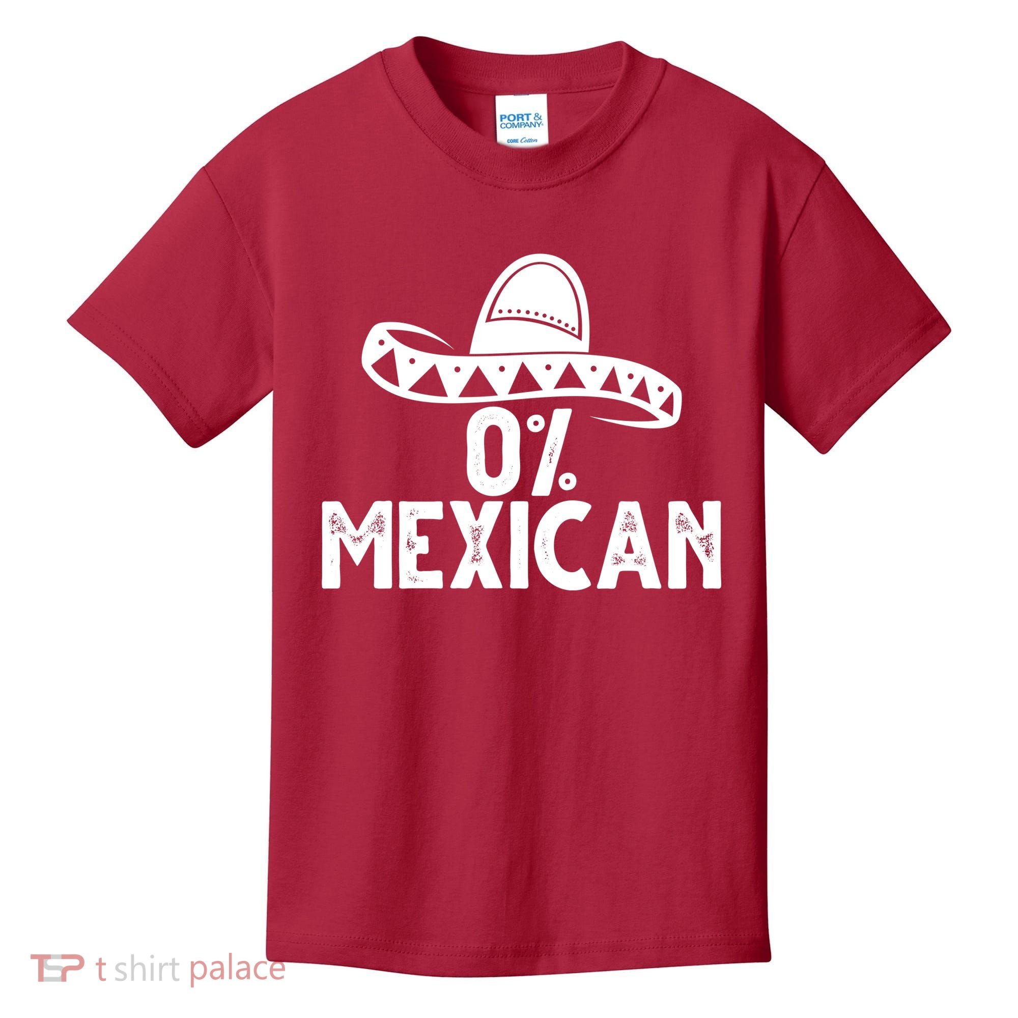 0% Mexican Funny Cinco De Mayo Kids T-Shirt