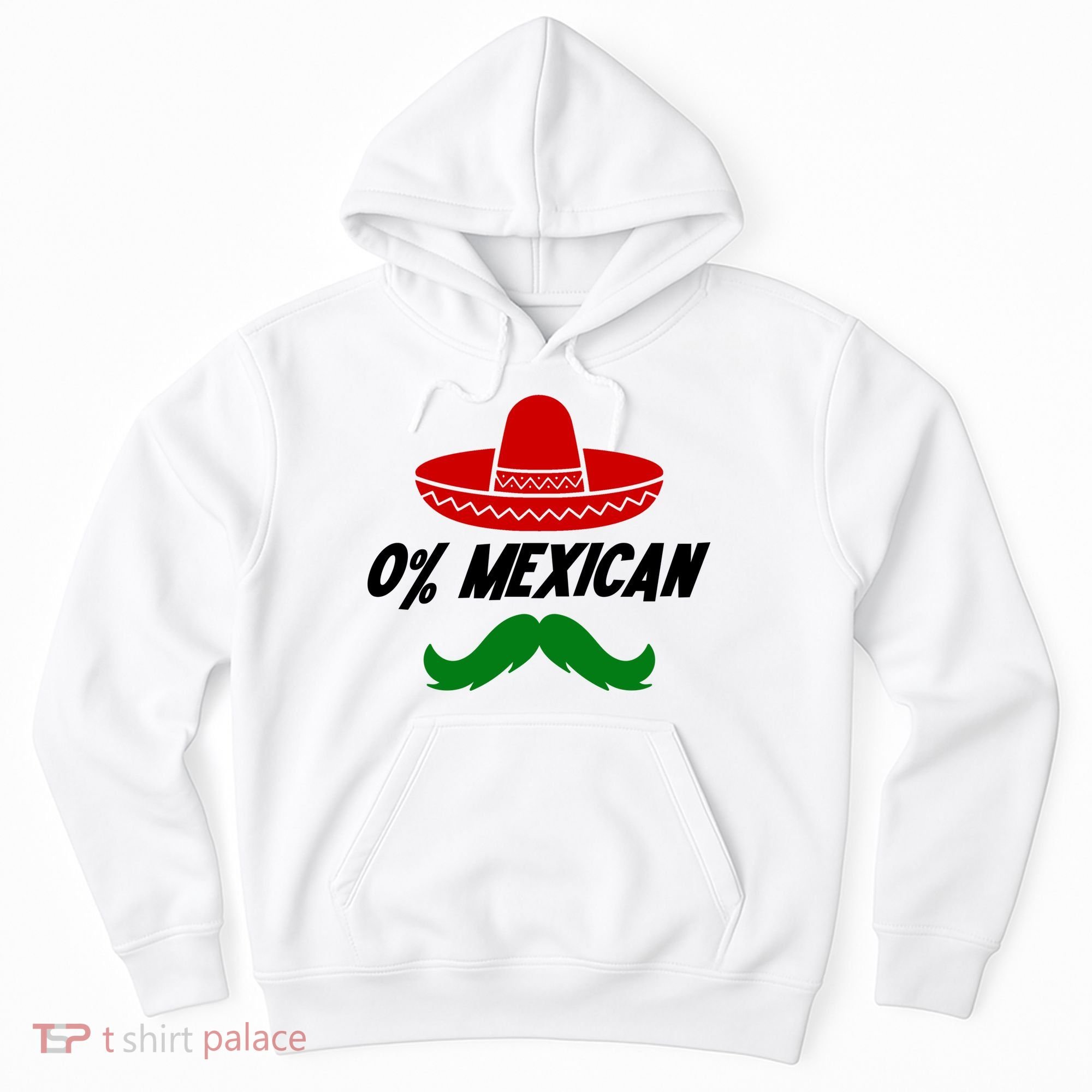 0% Mexican Fiesta Party Cinco De Mayo Funny Hoodie