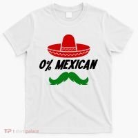 0% Mexican Fiesta Party Cinco De Mayo Funny T-Shirt thumb 0