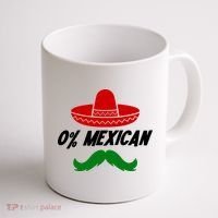 0% Mexican Fiesta Party Cinco De Mayo Funny Coffee Mug thumb 1