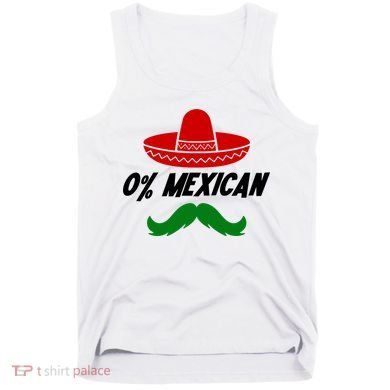 0% Mexican Fiesta Party Cinco De Mayo Funny Tank Top