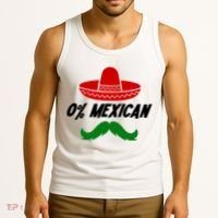 0% Mexican Fiesta Party Cinco De Mayo Funny Tank Top thumb 3