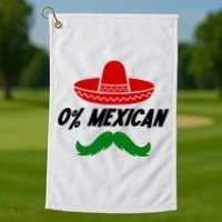 0% Mexican Fiesta Party Cinco De Mayo Funny Golf Towel thumb 1