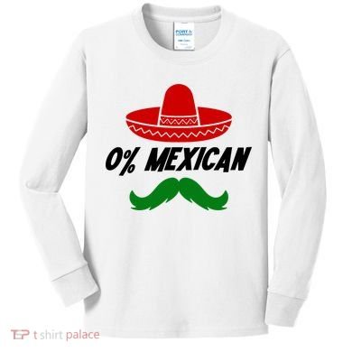 0% Mexican Fiesta Party Cinco De Mayo Funny Kids Long Sleeve Shirt