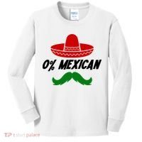 0% Mexican Fiesta Party Cinco De Mayo Funny Kids Long Sleeve Shirt thumb 0