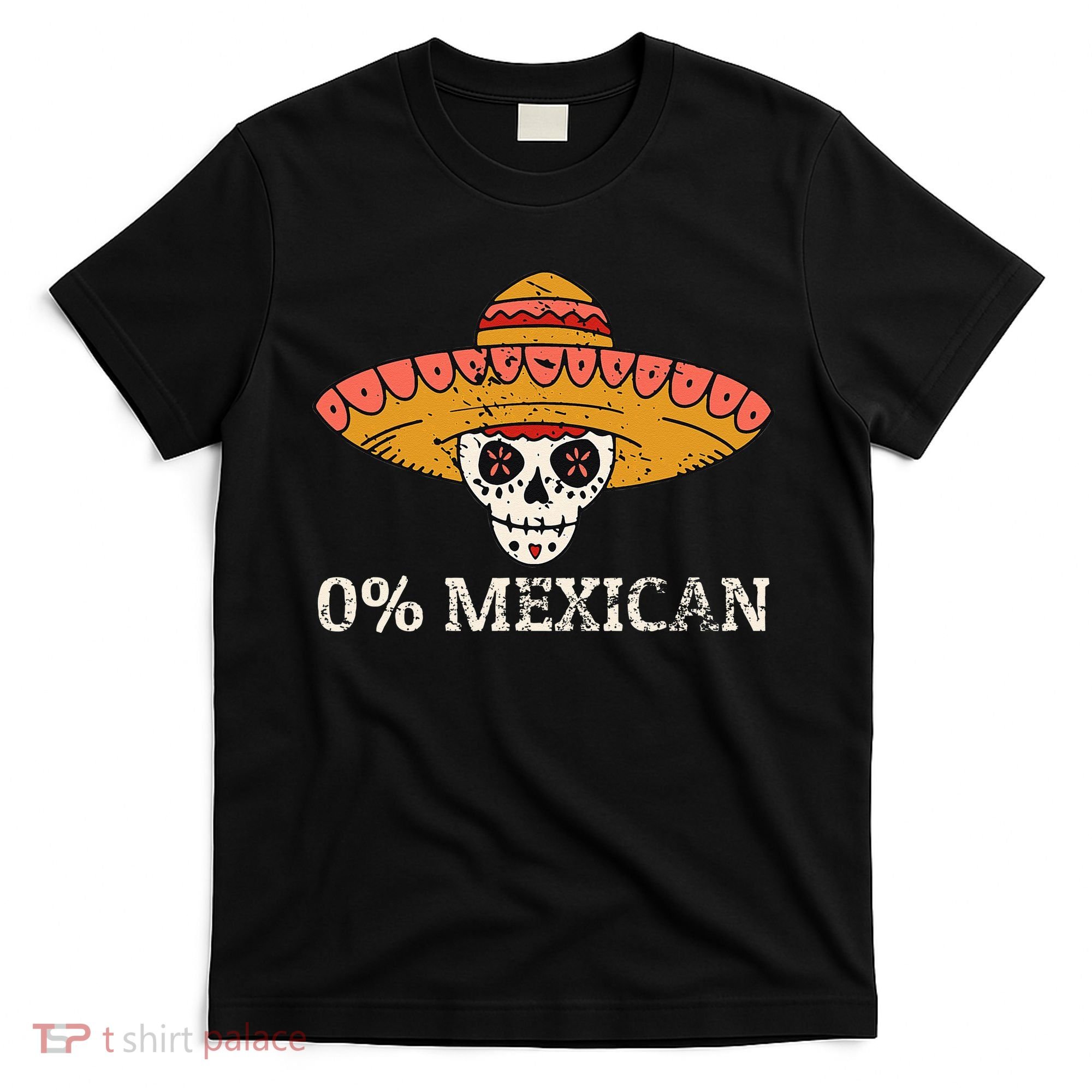 0 Mexican Skull Sombrero Vintage T-Shirt