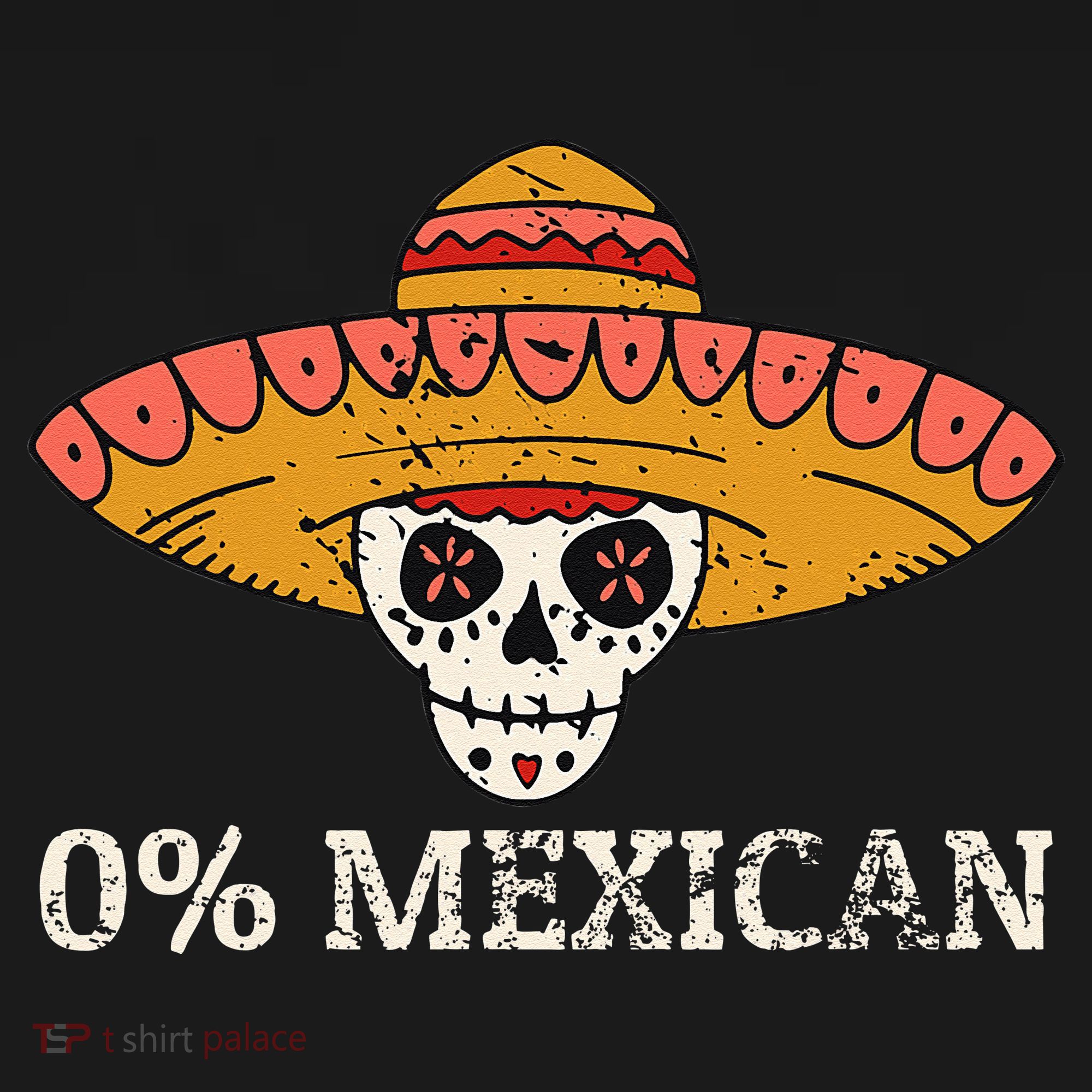 0 Mexican Skull Sombrero Vintage T-Shirt