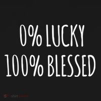 0 Percent Lucky 100 Percent Blessed Slogan Cool Gift Women's Hoodie thumb 2