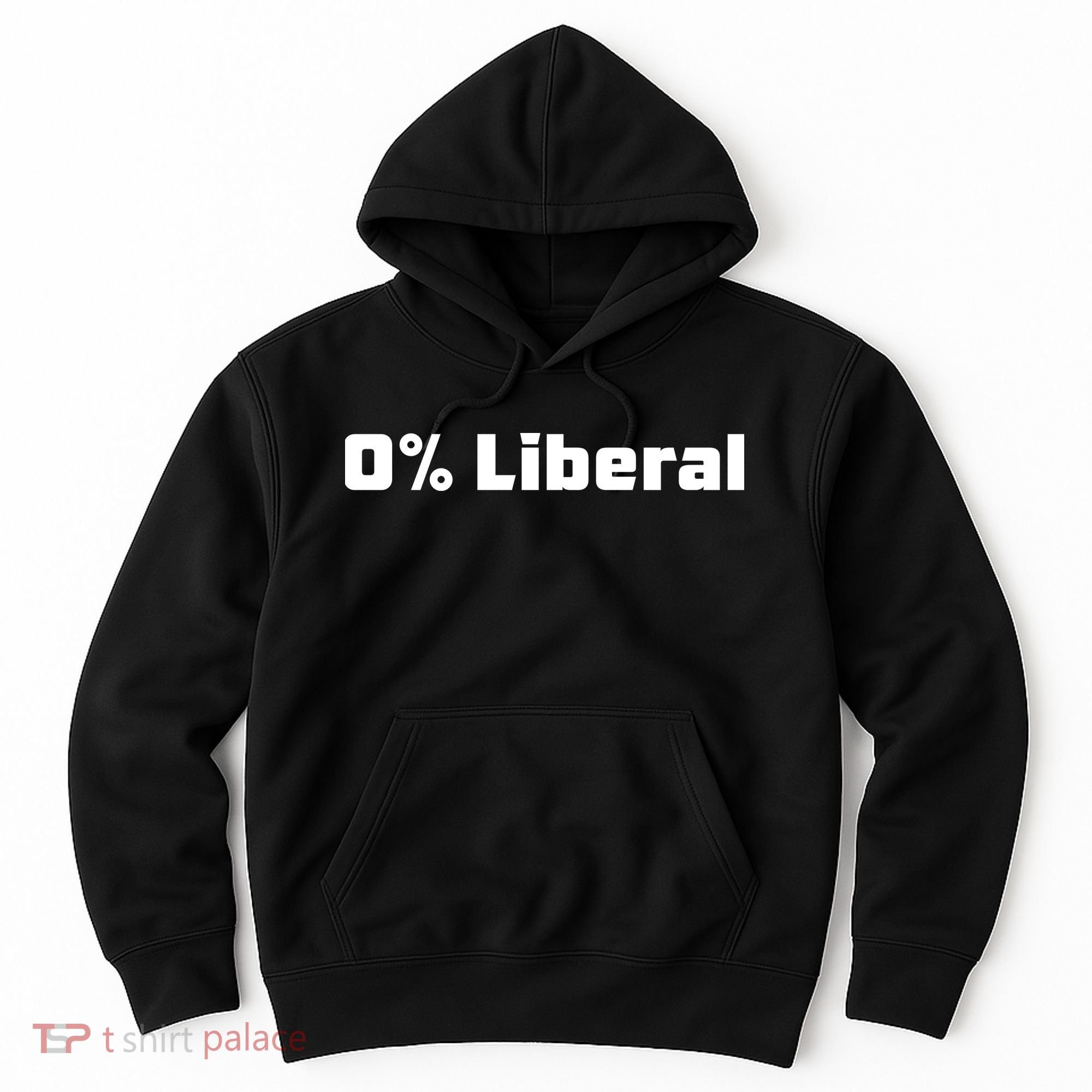 0 Percent Liberal Hoodie