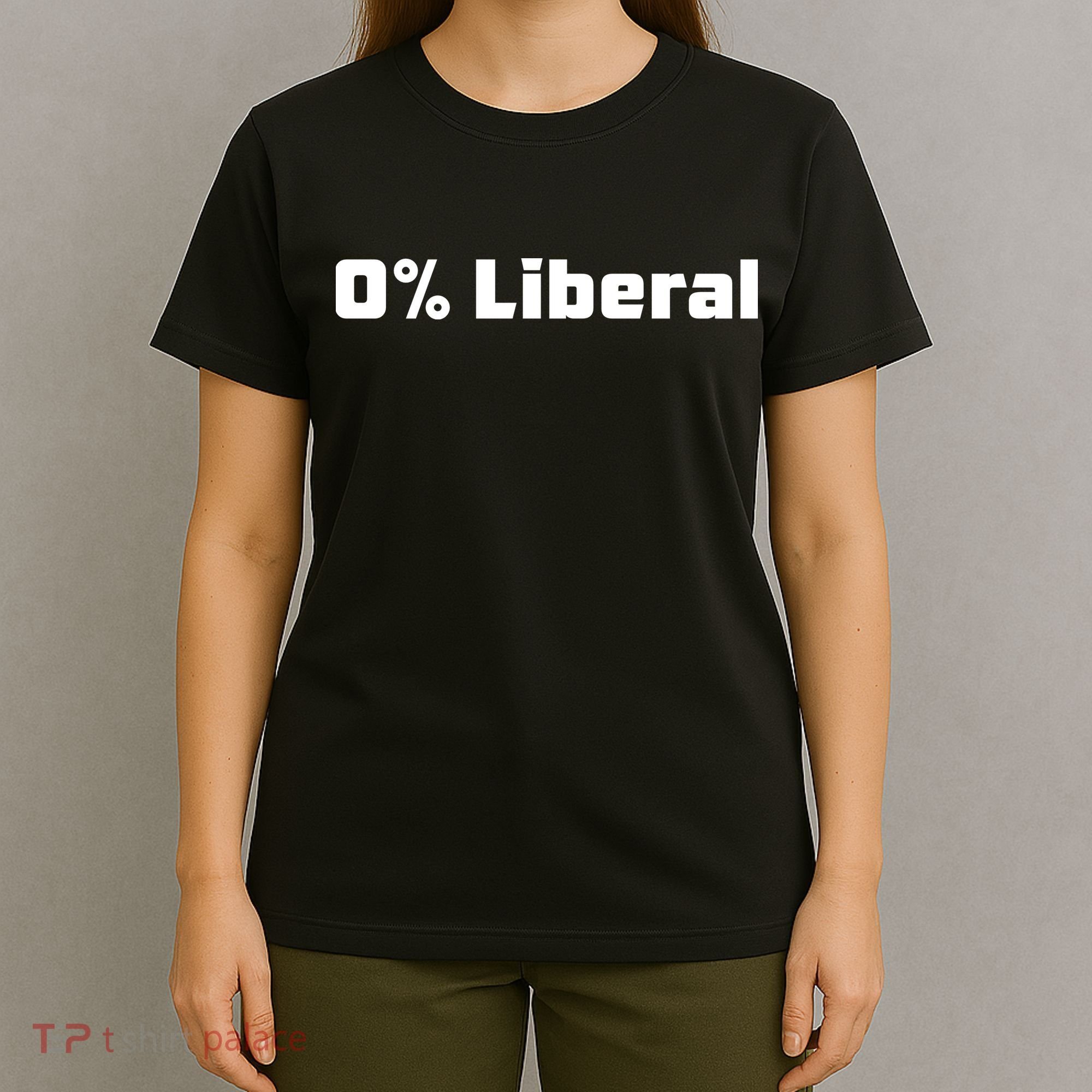 0 Percent Liberal T-Shirt